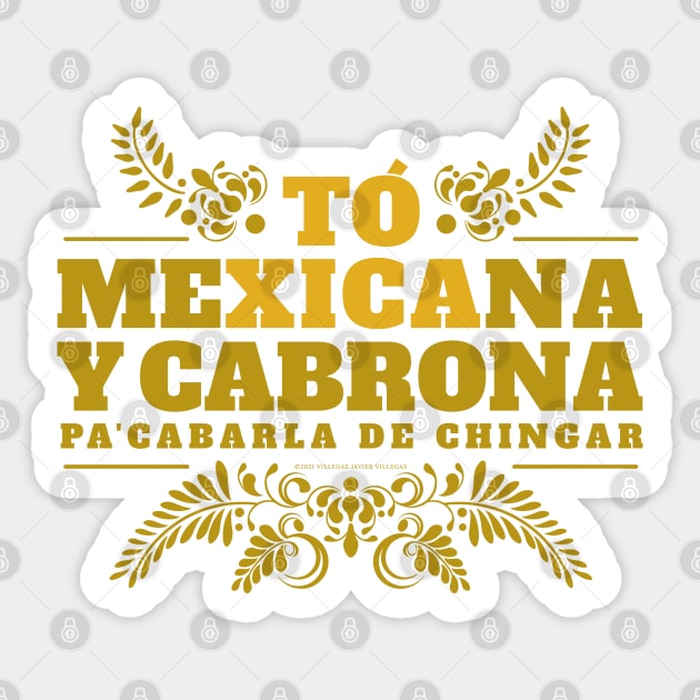 Toxica Mexicana y cabrona Sticker by vjvgraphiks